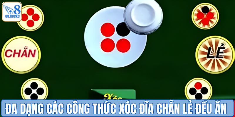 Đa dạng các công thức xóc đĩa chẵn lẻ đều ăn